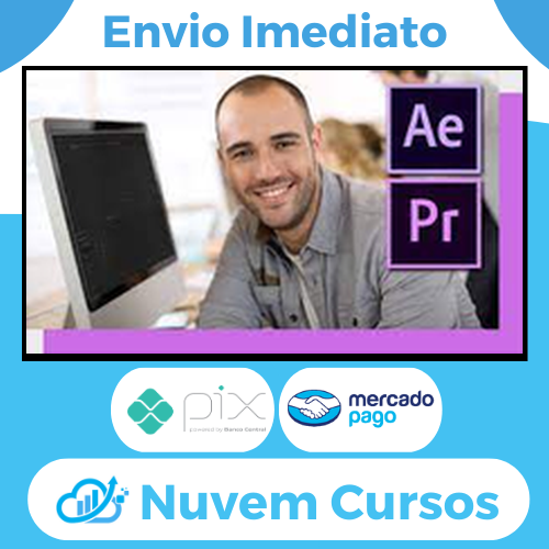 Cursos De Edição De Vídeo Completo 4 Cursos Do Zero Ao Avançado André